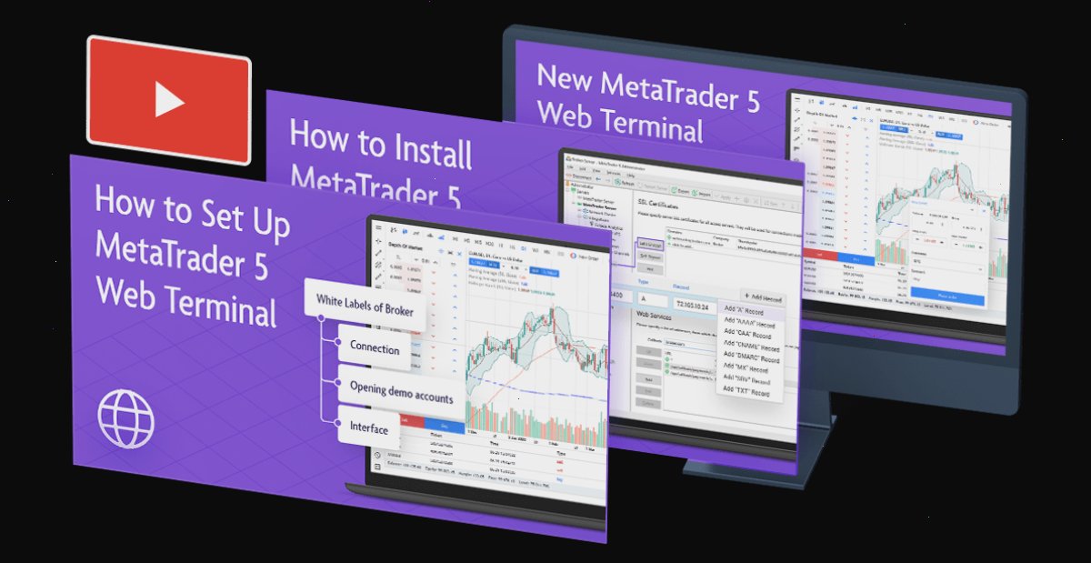 MT5_MetaTrader5_Windows安装说明与中文版下载安装指南：MetaQuotes为交易商发布系列视频指南（封面配图）